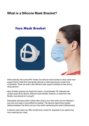 What Is A Silicone 3D Mask Support Bracket?