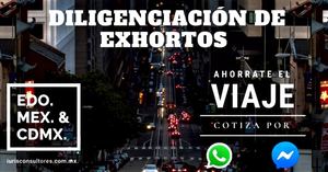 DILIGENCIACIÓN DE EXHORTOS EN CDMX