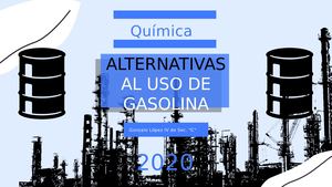 Ventajas y desventajas de las alternativas a la gasolina-Gonzalo LÓpez IV C