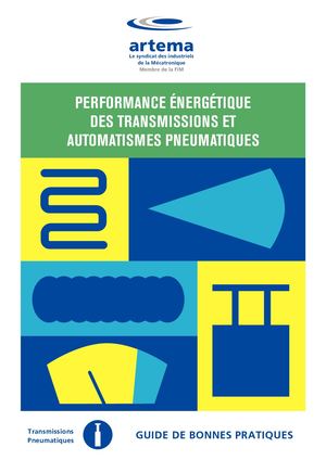 Guide de Bonnes Pratiques Performance énergétique des transmissions et automatismes pneumatiques 2020