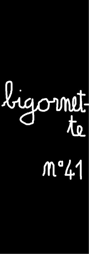 Bigornette N°41 : Et Coloribus (Mauvais Goût II)