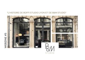 L'histoire de Boffi Studio Lyon et de B&M Studio
