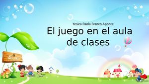 El Juego En El Aula De Clases