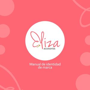 Manual de Marca Eliza Accesorios