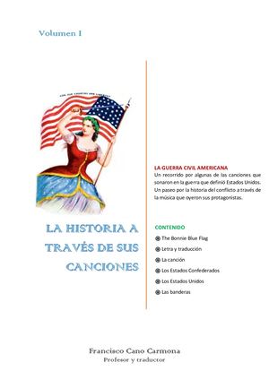 La Historia A Través De Sus Canciones Vol I Los Estados Confederados Vs Los Estados Unidos