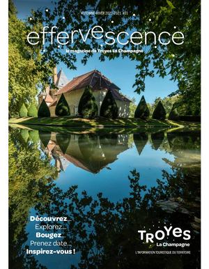 Effervescence magazine de Troyes La Champagne