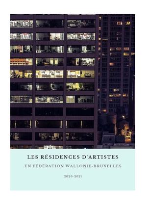 Les résidences d'artistes en Fédération Wallonie-Bruxelles