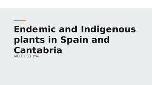 Endemic And Indigenous Plants In Spain And Cantabria