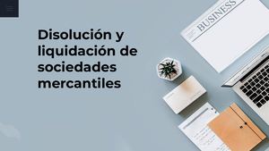 Disolucion Y Liquidacion De Las Sociedades Mercantiles