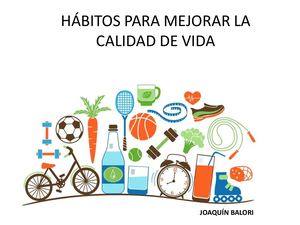 Calaméo - Hábitos Para Mejorar La Calidad De Vida