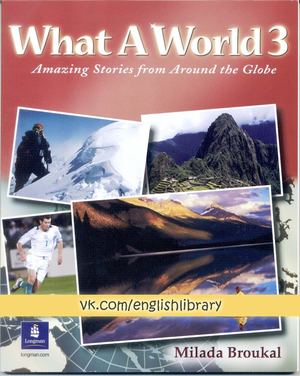 Broukal Milada What A World 3 Amazing Stories F