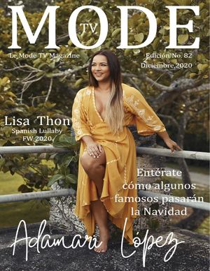 Le Mode Tv Magazine Diciembre 2020 Adamaris Lopez