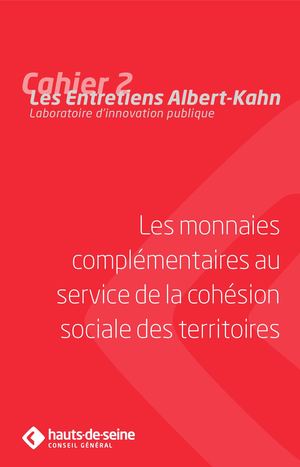 Cahier 2 : Les monnaies complémentaires au service de la cohésion sociale des territoires
