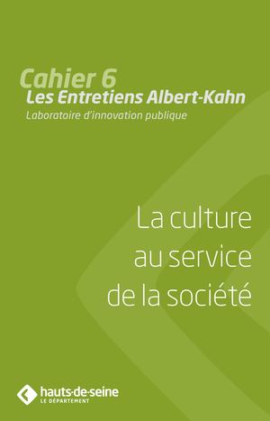 Cahier 6 : La culture au service de la société