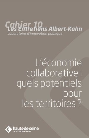 Cahier 10 : L'économie collaborative, quels potentiels pour les territoires?