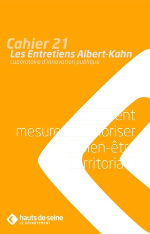 Cahier 21 : Comment mesurer et valoriser le bien-être territorial ?