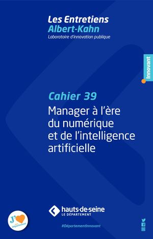 Cahier 39 : Manager à l’ère du numérique et de l’intelligence artificielle