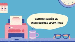 Administración De Instituciones Educativa