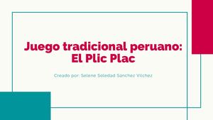 Juego Tradicional Peruano El Plic Plac