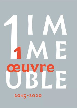 1 Immeuble, 1 œuvre 2015-2020 (extrait)