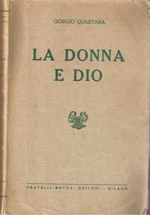 Giorgio Quartara - La Donna Nel Nuovo Testamento - La Donna E Dio