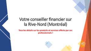 Trouvez un conseiller financier sur la Rive-Nord de Montréal