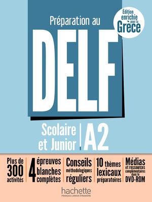 Delf Scolaire et Junior A2 Grèce - Extrait