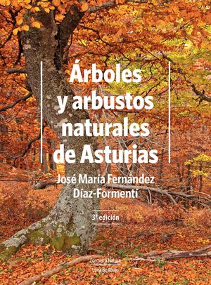 Árboles y arbustos naturales de Asturias