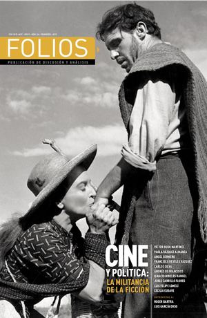 Folios 26. Cine y política: la militancia de la ficción