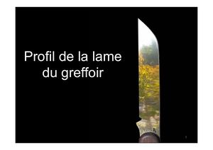 (ARBO-33)-Lame du greffoir -  Affutage