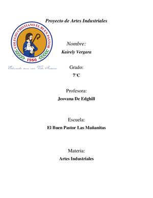 Proyecto De Artes Industriales 2 Trimestre Kairely Vergara 7°c
