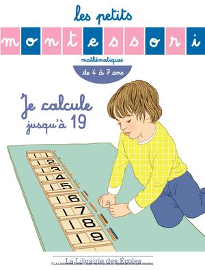 Les Petits Montessori - Je calcule jusqu'à 100