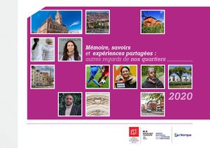 Exposition "Mémoire, savoirs et expériences partagées : autres regards de nos quartiers"