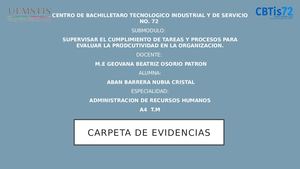 Supervisar el cumplimiento de tareas y procesos para evaluar la productividad en la organización