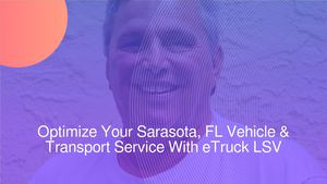 Pat Bombard Innovative Vehicle & Transport Service With eTruck LSV