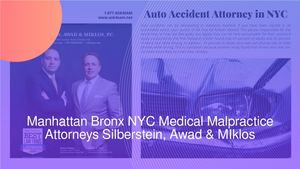 Manhattan Bronx NYC Medical Malpractice Attorneys Silberstein, Awad & MIklos