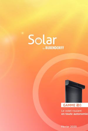 Le volet roulant autonome Solar de Bubendorff -  Janvier 2020 - La Fermeture Parisienne