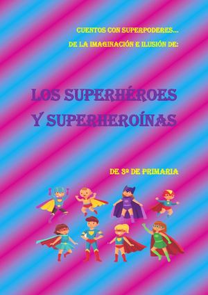 Cuentos de superhéroes y superheroínas