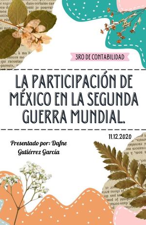 La Participación De México en La Segunda Guerra Mundial