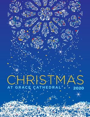 Christmas at Grace Cathedral 2020