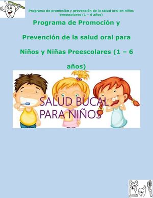 Programa De Promoción Y Prevención De La Salud Oral Para Niños Y Niñas Preescolares (1 – 6 Años)
