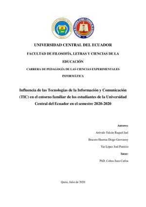 Influencia De Las Tecnologías De La Información Y Comunicación (Tic) En El Entorno Familiar De Los Estudiantes De La Universidad Central Del Ecuador En El Semestre 2020 2020