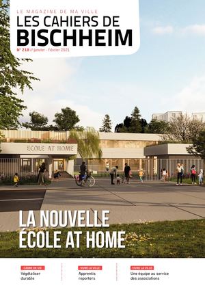 Les Cahiers de Bischheim 218 - Janvier/Février 2021