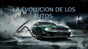 La Evolucion De Los Autos