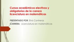 Cursos Académicos Electivos Y Obligatorios De La Carrera