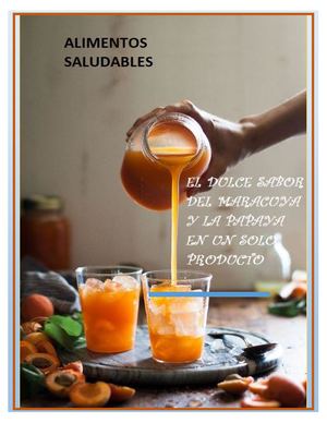 Néctar De Maracuyá Y Papaya 2