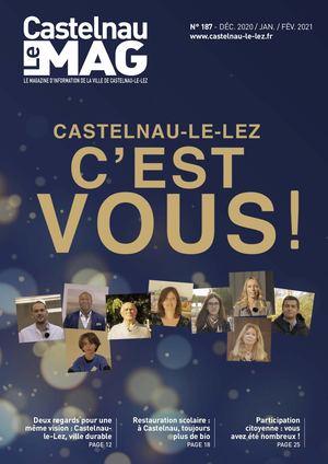 Castelnau Mag n°187 - DÉC. 2020 / JAN. FEV 2021
