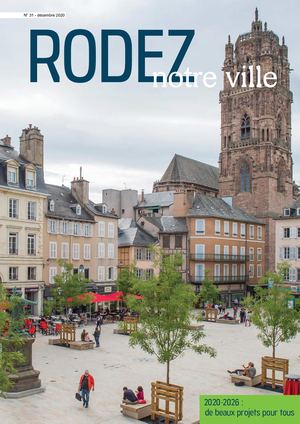 Rodez notre ville n°31 - décembre 2020