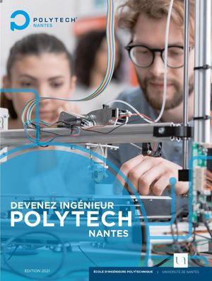 Plaquette Admissions 2021 - Polytech Nantes