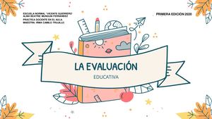 LA EVALUACIÓN EN LA EDUCACIÓN